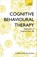 Cognitive Behavioural Therapy (CBT), Christine Wilding - Paperback - 9781473607927