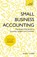 Small Business Accounting, Andy Lymer - Paperback - 9781473609174