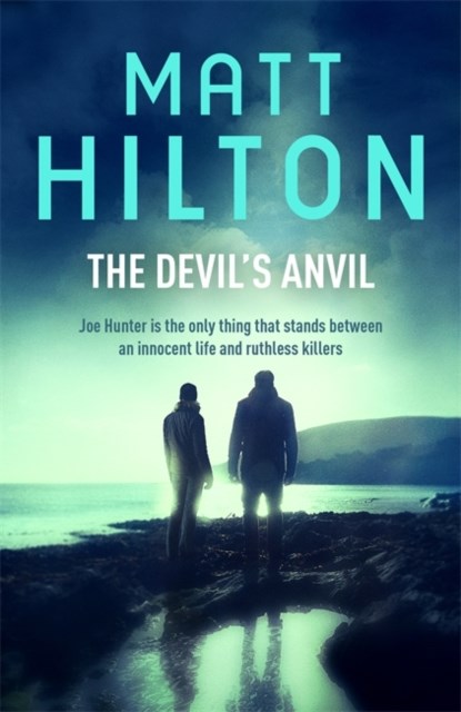 The Devil's Anvil, Matt Hilton - Paperback - 9781473610040