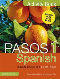 Pasos 1 Spanish Beginner's Course (Fourth Edition) | Ellis, Martyn ; Martin, Rosa Maria | 