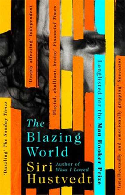 The Blazing World, HUSTVEDT,  Siri - Paperback - 9781473611566