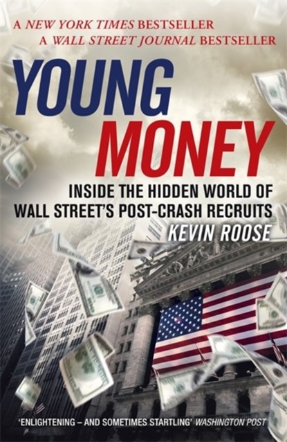 Young Money, Kevin Roose - Paperback - 9781473611610