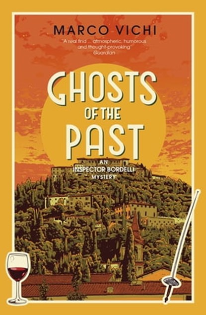 Ghosts of the Past, Marco Vichi - Ebook - 9781473613812