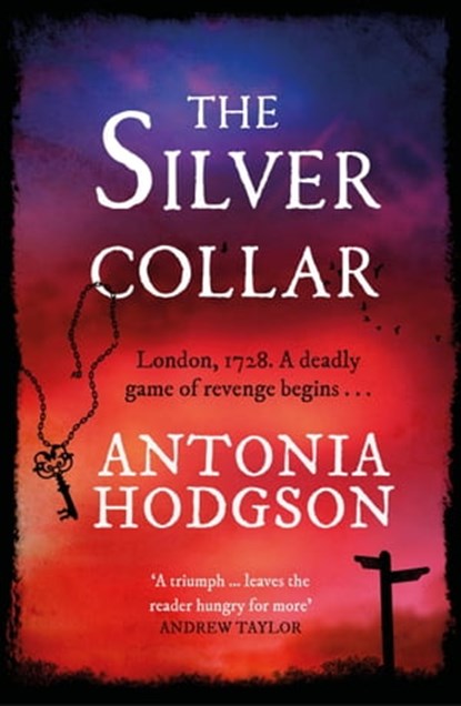 The Silver Collar, Antonia Hodgson - Ebook - 9781473615120