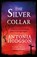 The Silver Collar, Antonia Hodgson - Paperback - 9781473615151