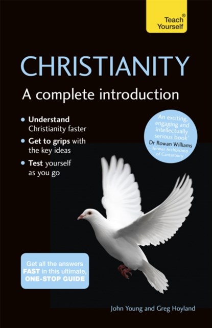 Christianity: A Complete Introduction: Teach Yourself, John Young ; Greg Hoyland - Paperback - 9781473615786