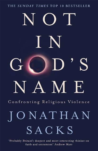 Not in God's Name, Jonathan Sacks - Paperback - 9781473616530
