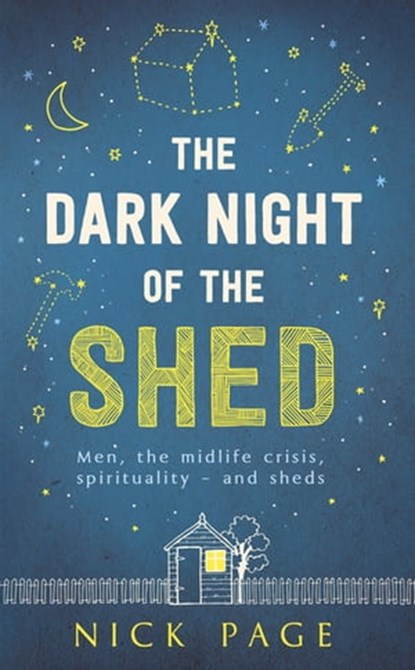 The Dark Night of the Shed, Nick Page - Ebook - 9781473616844