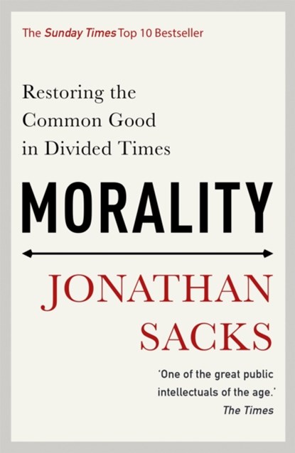 Morality, Jonathan Sacks - Paperback - 9781473617339