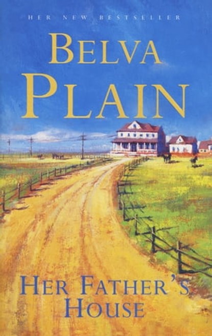 Her Father's House, Belva Plain - Ebook - 9781473617520