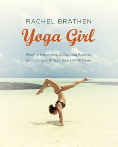 Yoga Girl, Rachel Brathen - Ebook - 9781473619593