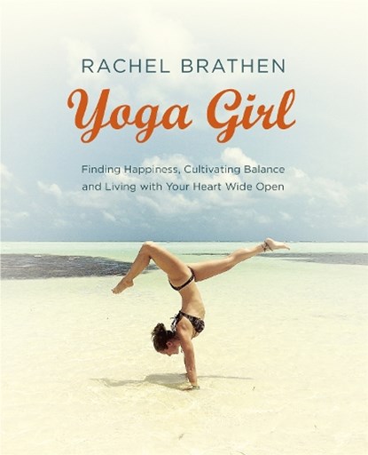 Yoga Girl, Rachel Brathen - Paperback - 9781473619609