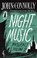 Night Music: Nocturnes 2, John Connolly - Paperback - 9781473619746