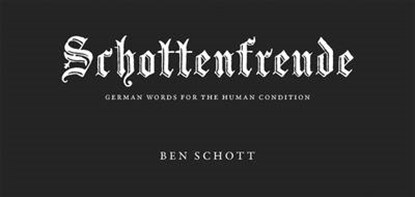 Schottenfreude, SCHOTT,  Ben - Paperback - 9781473620810