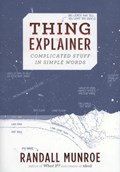 The thing explainer: complicated stuff in simple words | Randall Munroe | 