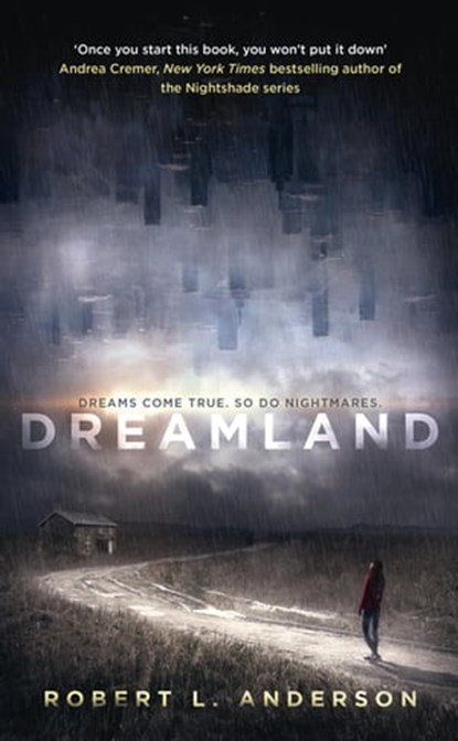 Dreamland, Robert L. Anderson - Ebook - 9781473621022