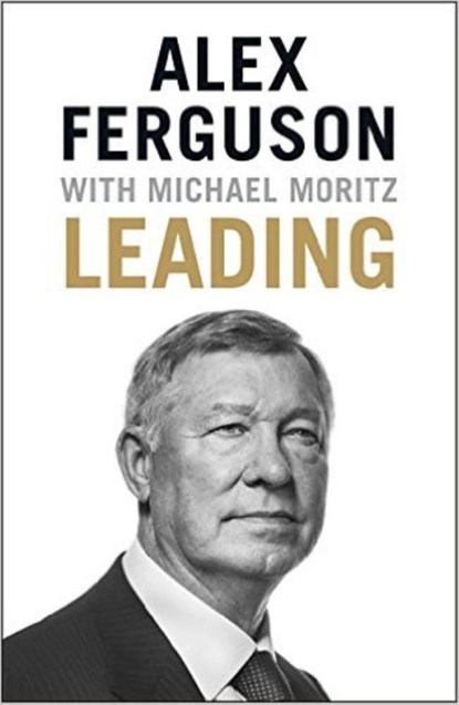 Leading, FERGUSON,  Alex - Gebonden - 9781473621176