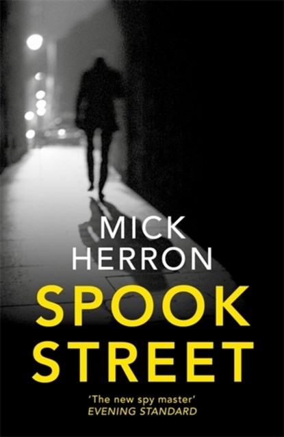 Spook Street, Mick Herron - Paperback - 9781473621299