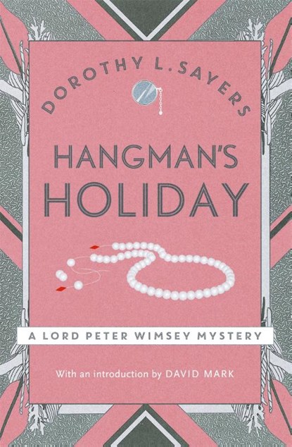 Hangman's Holiday, Dorothy L Sayers - Paperback - 9781473621374