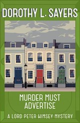 Murder Must Advertise - Dorothy L Sayers - 9781473621381