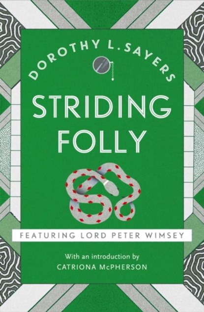 Striding Folly, Dorothy L Sayers - Paperback - 9781473621510