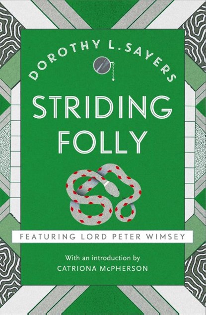 Striding Folly, Dorothy L Sayers - Paperback - 9781473621510