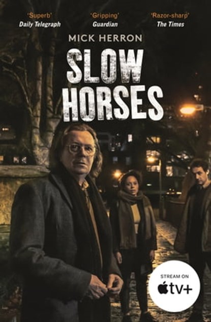Slow Horses, Mick Herron - Ebook - 9781473621961