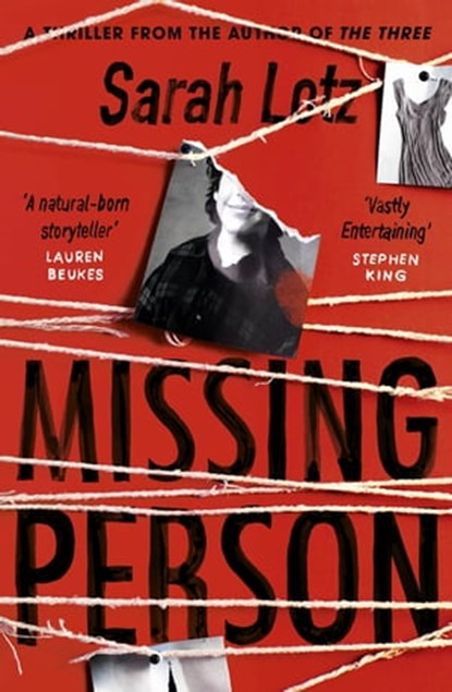 Missing Person, Sarah Lotz - Ebook - 9781473624658