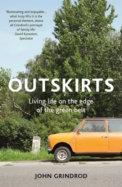 Outskirts, John Grindrod - Ebook - 9781473625037