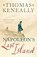 Napoleon's Last Island, Thomas Keneally - Paperback - 9781473625358
