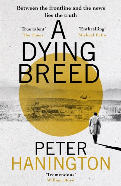 A Dying Breed, Peter Hanington - Paperback - 9781473625433
