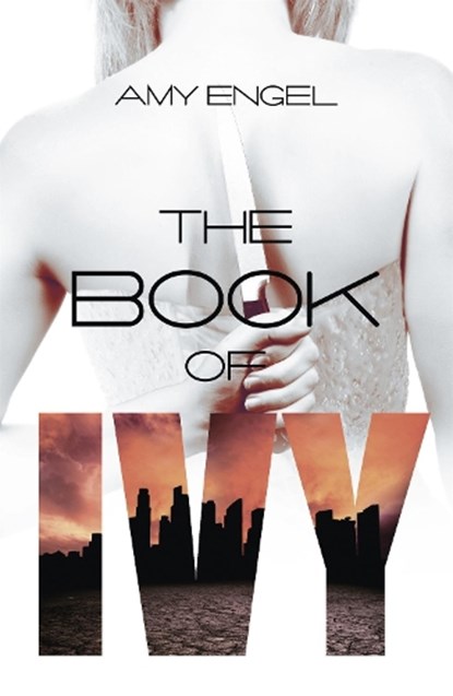 The Book of Ivy, Amy Engel - Paperback - 9781473629301