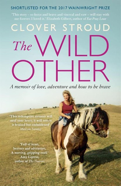 The Wild Other, Clover Stroud - Paperback - 9781473630246