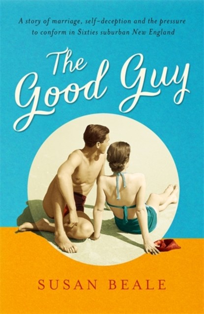 The Good Guy, Susan Beale - Paperback - 9781473630369