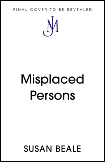 Misplaced Persons, Susan Beale - Gebonden - 9781473630376