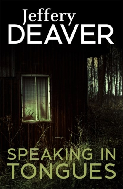 Speaking In Tongues, Jeffery Deaver - Paperback - 9781473631946