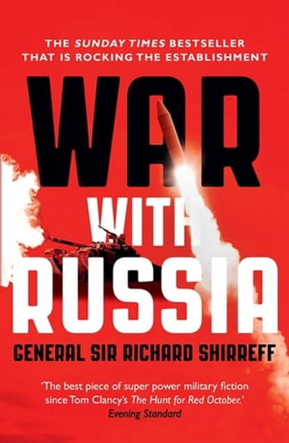 War With Russia, General Sir Richard Shirreff - Ebook - 9781473632264