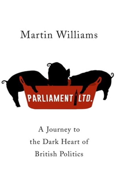 Parliament Ltd, Martin Williams - Ebook - 9781473633889