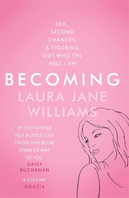 Becoming, Laura Jane Williams - Paperback - 9781473635609