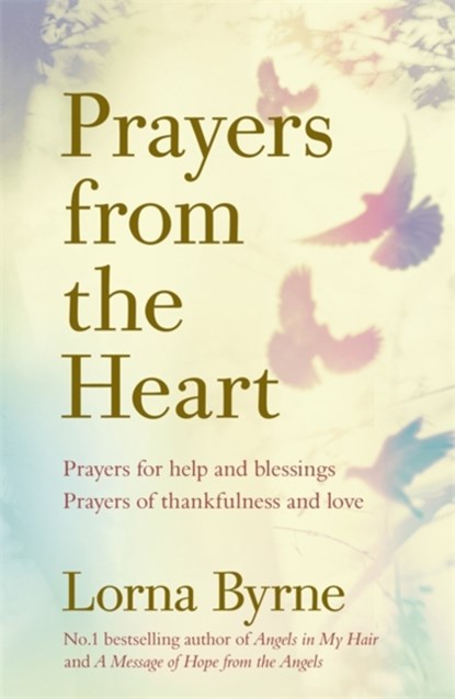 Prayers from the Heart, Lorna Byrne - Paperback - 9781473635937