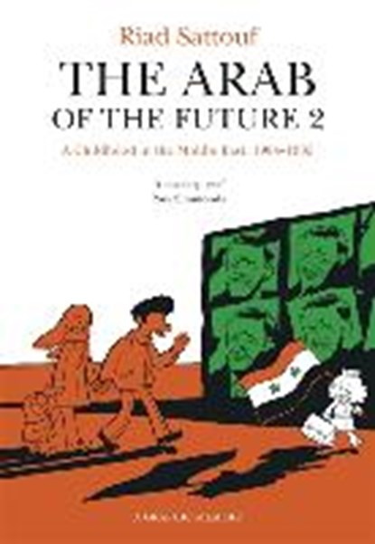 The Arab of the Future 2, SATTOUF,  Riad - Paperback - 9781473638235