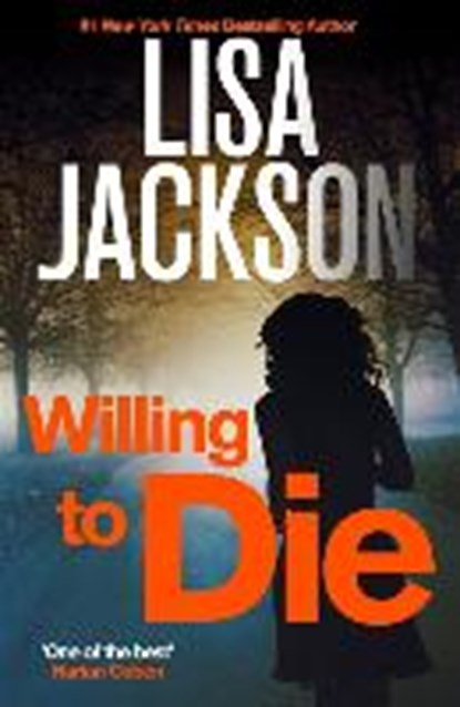 Willing to Die, JACKSON,  Lisa - Paperback - 9781473638518
