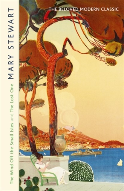The Wind Off the Small Isles and The Lost One, Mary Stewart - Paperback - 9781473641259