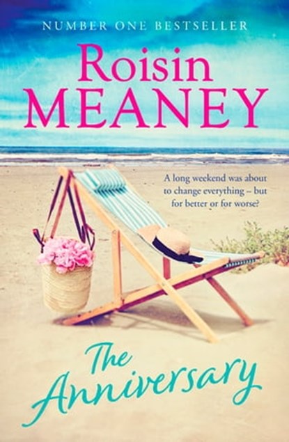 The Anniversary, Roisin Meaney - Ebook - 9781473643048