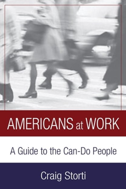 Americans At Work, Craig Storti - Ebook - 9781473643475