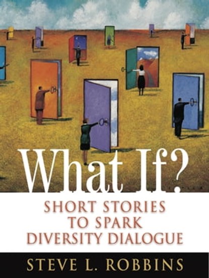 What If?, Steve L. Robbins - Ebook - 9781473644403