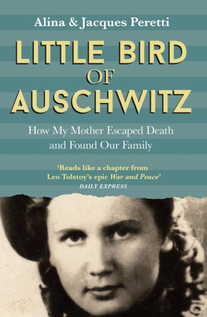 Little Bird of Auschwitz, Jacques Peretti - Paperback - 9781473646445