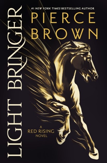 Light Bringer, Pierce Brown - Gebonden - 9781473646803
