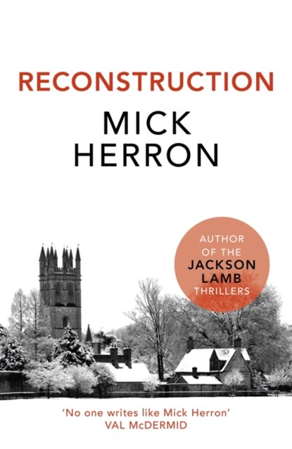 Reconstruction, Mick Herron - Paperback - 9781473647084