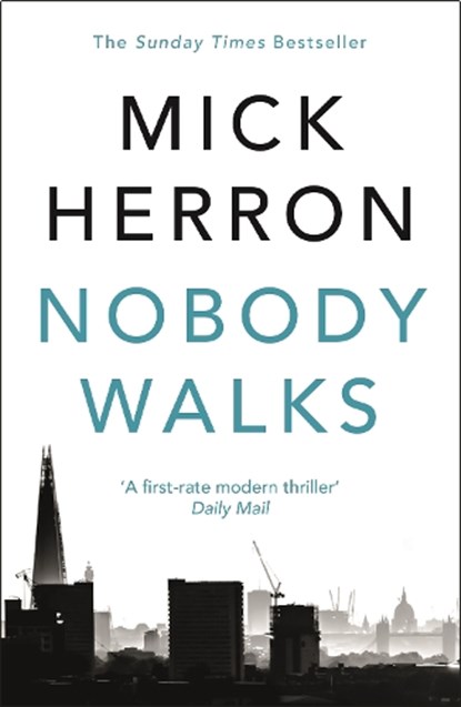 Nobody Walks, Mick Herron - Paperback - 9781473647121